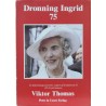 Dronning Ingrid 75