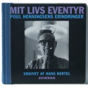 Mit livs eventyr – Poul Henningsen erindringer