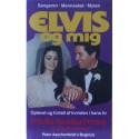 Elvis og mig - oplevet og fortalt af kvinden i hans liv