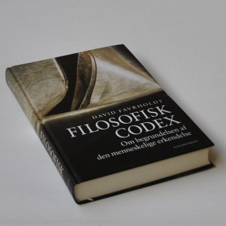 Filosofisk Codex - om begrundelsen af den menneskelige erkendelse