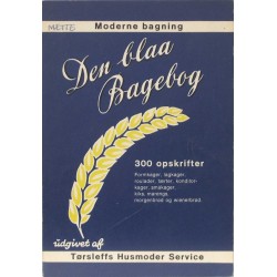 Tørsleffs Husmoder Service - Den blaa Bagebog - 300 Opskrifter