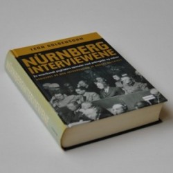 Nürnberginterviewene - en amerikansk psykiaters samtaler med anklagede og vidner