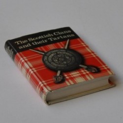 The Scottish Clans and their Tartans