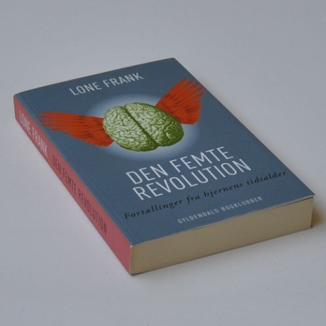 Den femte revolution - fortællinger fra hjernens tidsalder