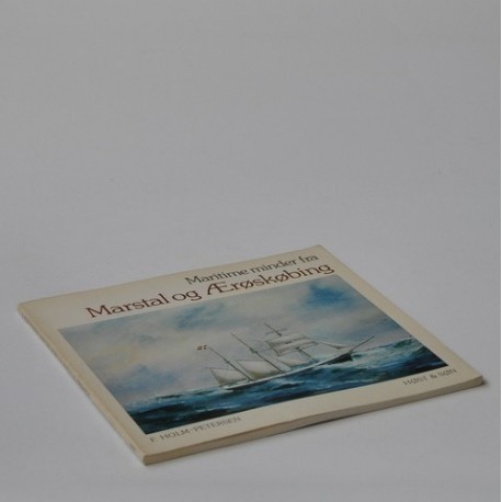 Maritime minder fra Marstal og Ærøskøbing