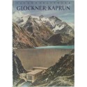 Das Tauernkraftwerk Glockner-Kaprun