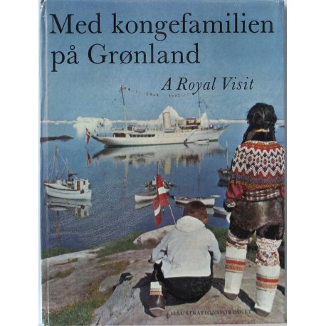 Med kongefamilien på Grønland