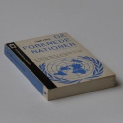De forenede nationer - mål, midler og virke