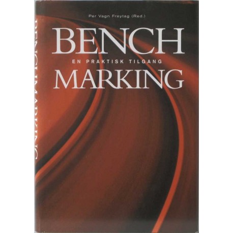 Benchmarking – en praktisk tilgang