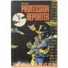 Profession Reporter
