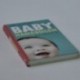 Babyhåndbogen - din baby a-å