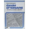Danske efternavne - betydning, oprindelse, udbredelse