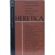 Heretica