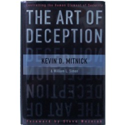 The Art of Deception - Controlling the Human Element of Security