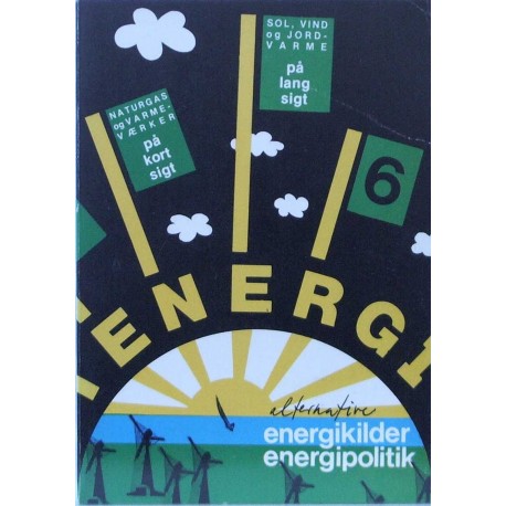 Energi 6 – Alternative energikilder og -politik