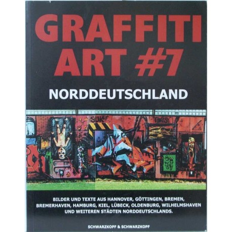 Graffiti Art 7 Norddeutschland