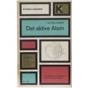 Det aktive Atom - Gyldendals Kvantebøger K10