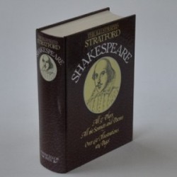 The illustrated Stratford Shakespeare - All 37 Plays, all 160 Sonets and Poems