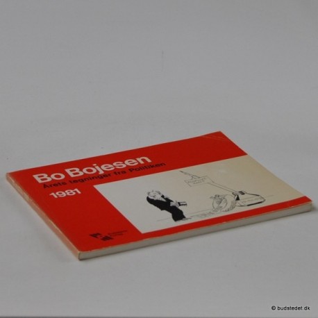 Bo Bojesen - årets tegninger fra Politiken 1981