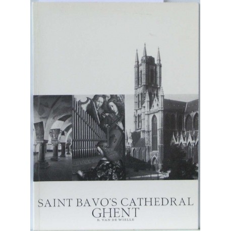 Saint Bavo’s Cathedral at Ghent