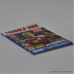 Fodbold 2005 - dansk og international fodbold - året i tekst og billeder