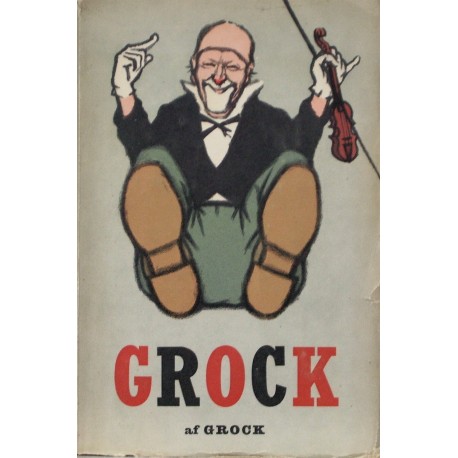Grock – En klovns erindringer