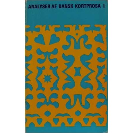 Analyser af dansk kortprosa 1