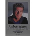 Ambassadøren - en bog om Michael Laudrup