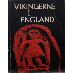 Vikingerne i England og hjemme i Danmark