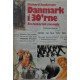 Danmark i 30’erne. En historisk mosaik.