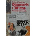 Danmark i 30'erne - en historisk mosaik