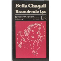 Brændende lys - med 39 tegninger af Marc Chagall
