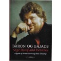 Baron og bajads - Aage Haugland fortæller