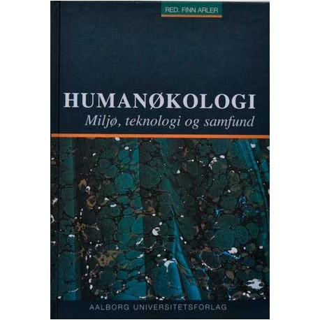 Humanøkologi, miljø, teknologi og samfund