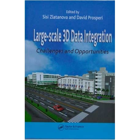 Large-scale 3D Data Integration. Challenges and Opportunities 