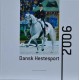 Resultater og begivenheder i dansk hestesport 2006