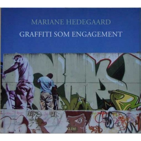 Graffiti som engagement