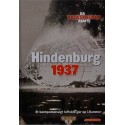 Hindenburg 1937 - et kæmpemæssigt luftskib går op i flammer