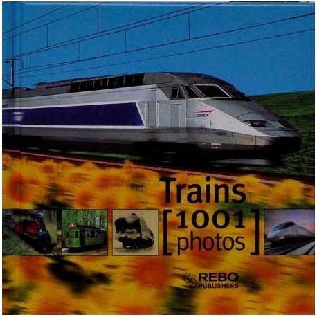 Trains. 1001 Photos