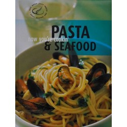 Pasta and Seafood - Now you’re cookin’