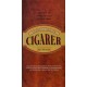 En guide til verdens bedste cigarer
