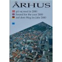 Århus på vej mod år 2000 - Bound for the year 2000 - Auf dem Weg ins Jahr 2000