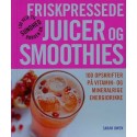 Friskpressede juicer og smoothies - 100 opskrifter på vitamin- og mineralrige energidrikke