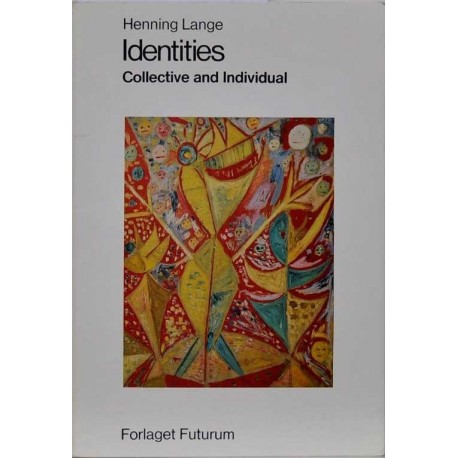 Identities. Collective and Individual