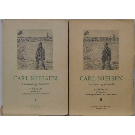 Carl Nielsen - Kunstneren og mennesket