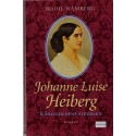 Johanne Luise Heiberg - kærlighedens stedbarn