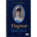 Dagmar - Prinsesse af Danmark - Kejserinde af Rusland