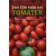 Den lille røde om tomater