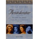 Aristokrater - fire søstre fire skæbner. Caroline, Emily, Louisa og Sarah Lennox 1723-1826